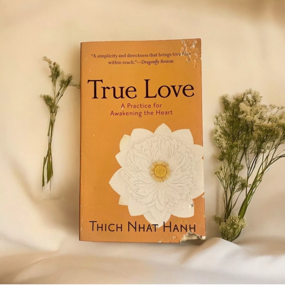 True Love Paperback Book. A Practice For Awakening The Heart By Thich Nhat Hanh